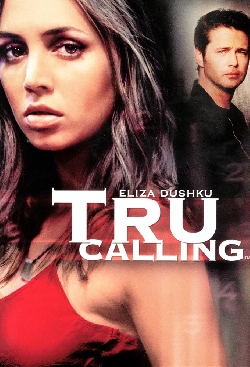 Tru Calling - Série TV